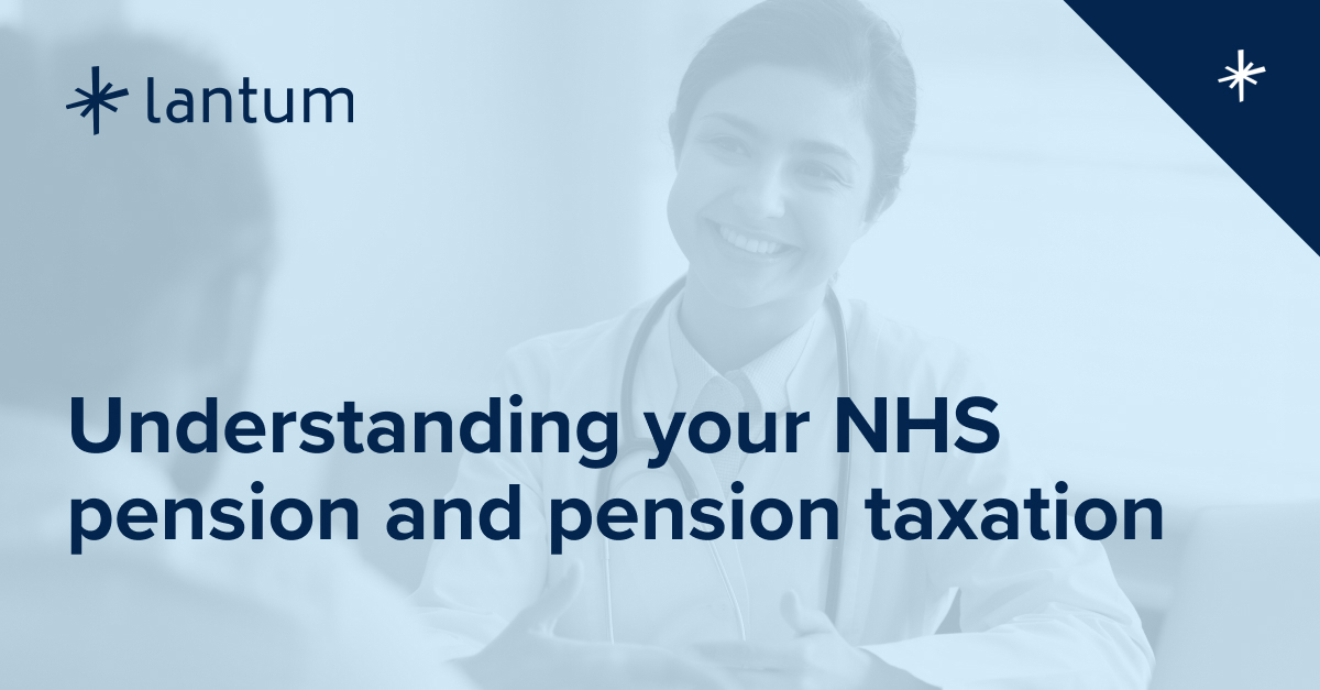 understanding-your-nhs-pension-and-pension-taxation